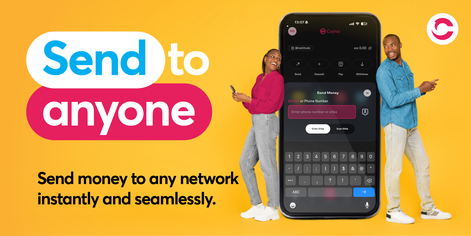 Send to any network instantly